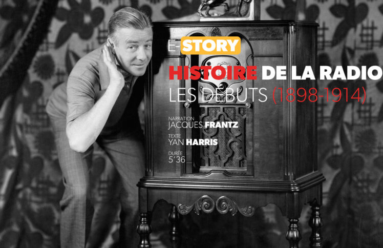 Archives Des Histoire De La Radio En France | E-STORY